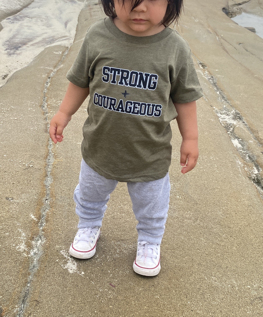 Strong + Courageous Toddler T-shirt