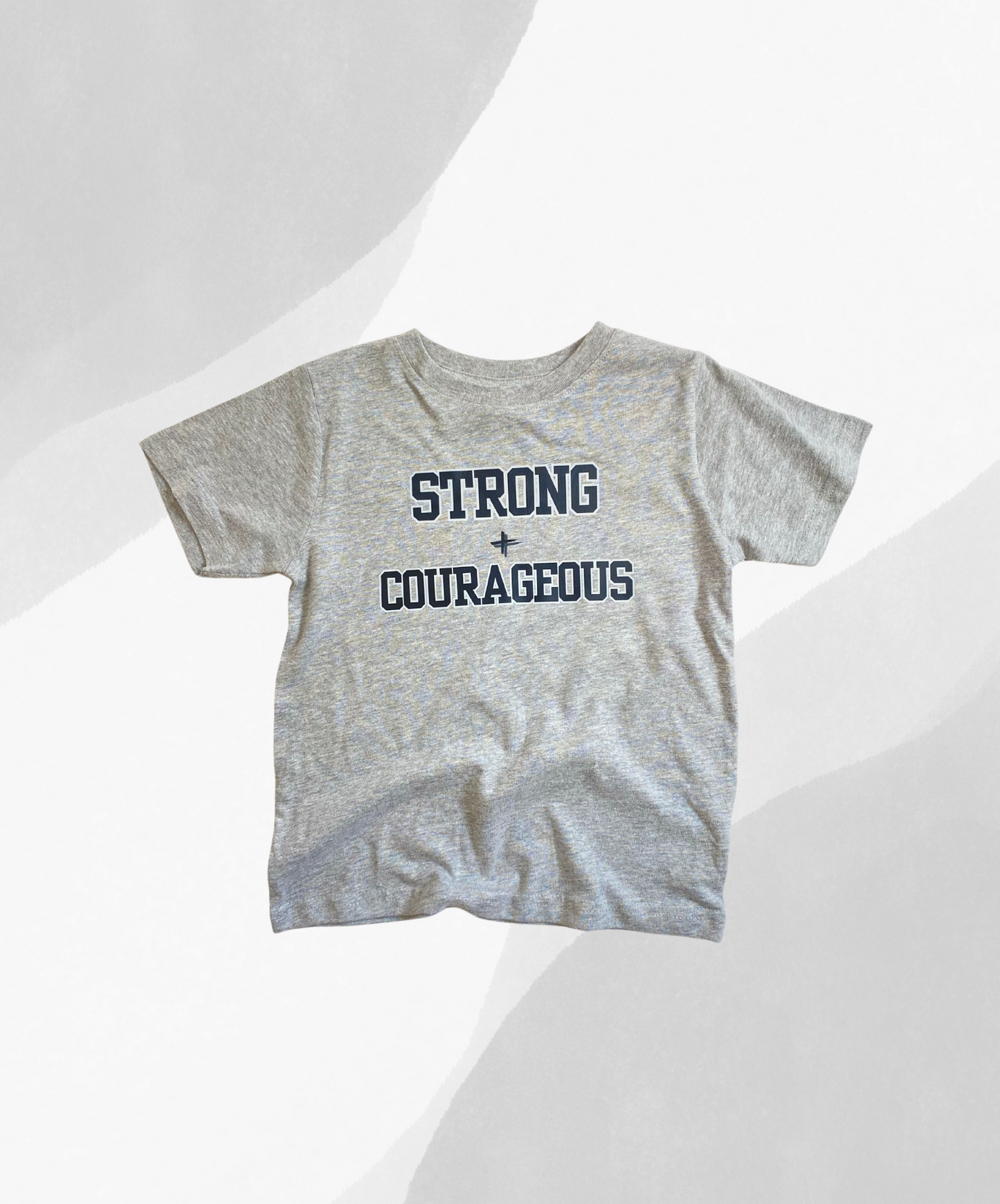 Strong + Courageous Toddler T-shirt